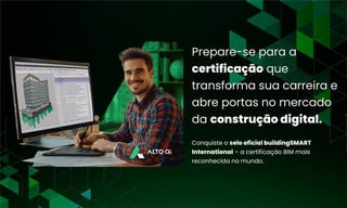 buildingSMART: Certifique-se com 40% de desconto